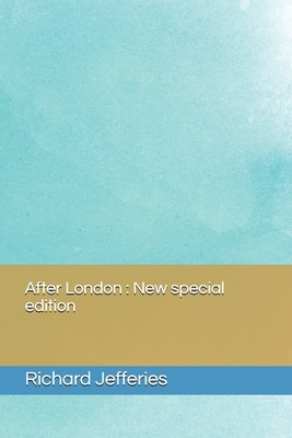 After London: New special edition by Richard Jefferies
