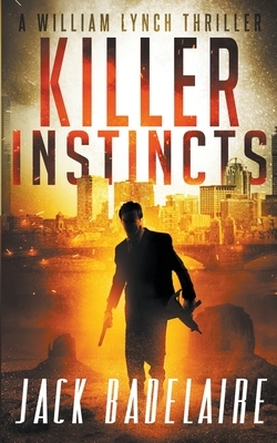 Killer Instincts by Jack Badelaire