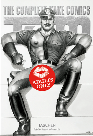 Tom of Finland. The Complete Kake Comics by Tom of Finland, Dian Hanson