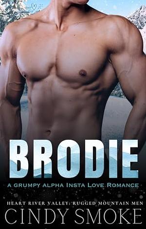 Brodie by Cindy Smoke