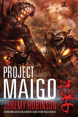 Project Maigo (a Kaiju Thriller) by Jeremy Robinson