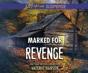 Marked for Revenge by Valerie Hansen