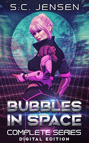 Bubbles in Space: Complete Series (Books 1-5): Digital Edition by S.C. Jensen