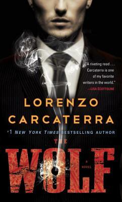 The Wolf by Lorenzo Carcaterra