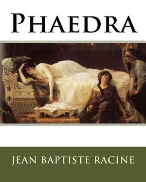 Phaedra by Jean Racine