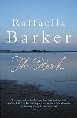 The Hook by Raffaella Barker