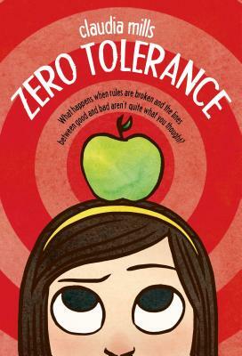 Zero Tolerance by Claudia Mills