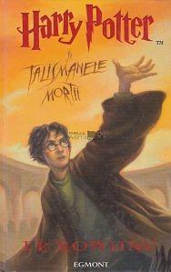 Harry Potter și talismanele morții by J.K. Rowling