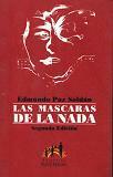Las mascaras de la nada by Edmundo Paz Soldán