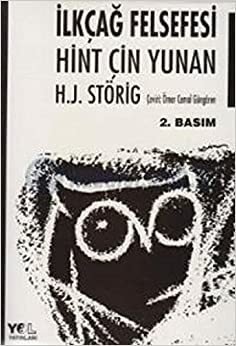 İlkçağ Felsefesi-Hint,Çin,Yunan by Hans Joachim Störig