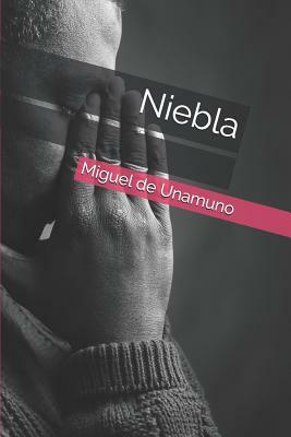 Niebla by Miguel de Unamuno