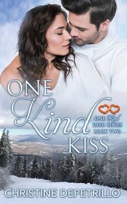 One Kind Kiss by Christine Depetrillo