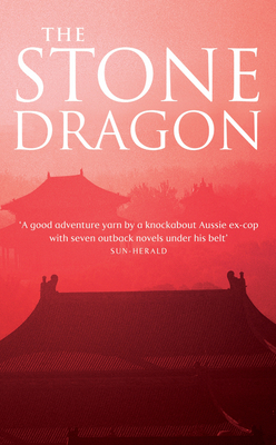The Stone Dragon by Peter Watt