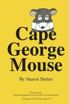 Cape George Mouse by Sharon Shebar