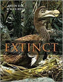 Extinct by Anton Gill, Alex West