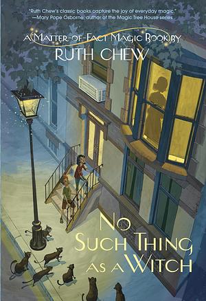 No Such Thing as a Witch by Ruth Chew