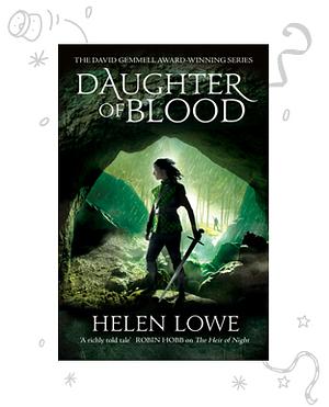 Daughter of Blood by Helen Lowe