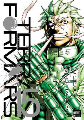 Terra Formars, Vol. 15 by Yu Sasuga