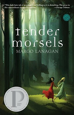 Tender Morsels by Margo Lanagan