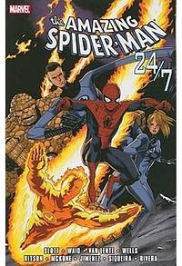 The Amazing Spider-Man: 24/7 by Dan Slott, Dan Slott, Mark Waid, Fred Van Lente