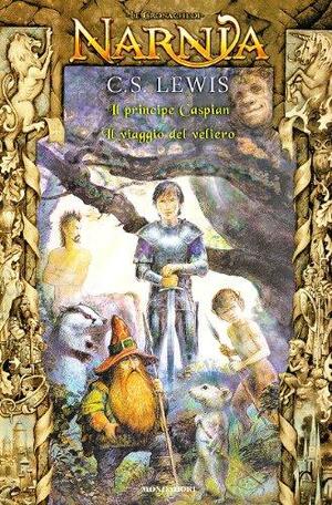 Le cronache di Narnia Vol. 2(Il principe Caspian - Il viaggio del veliero) by C.S. Lewis