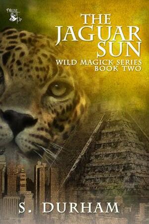 The Jaguar Sun by Sara Durham