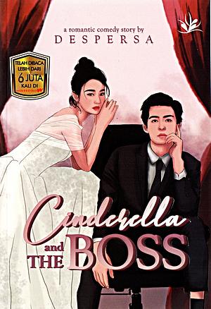 Cinderella And The Boss by Despersa