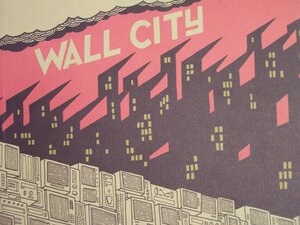 Wall City by Alex Kim