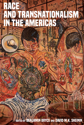 Race and Transnationalism in the Americas by 