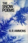 The Snow Poems by A.R. Ammons