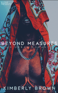 Beyond Measures by Kimberly Brown