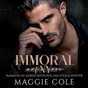 Immoral by Maggie Cole
