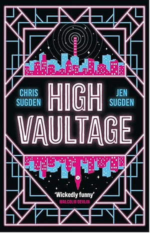 High Vaultage by Chris Sugden, Jen Sugden