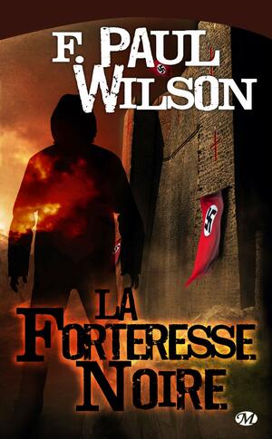 La Forteresse noire by Jacques Guiod, F. Paul Wilson