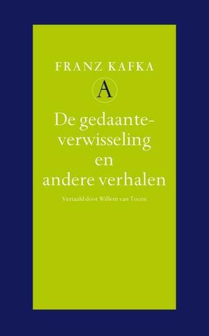 De gedaanteverwisseling en andere verhalen by Franz Kafka