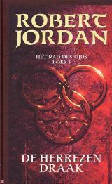 De Herrezen Draak by Robert Jordan, Johan-Martijn Flaton