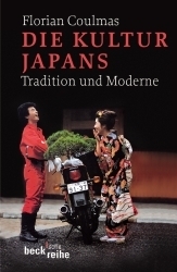 Die Kultur Japans by Florian Coulmas