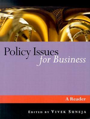 Policy Issues for Business: A Reader by 