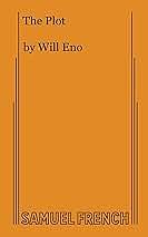 The Plot by Will Eno