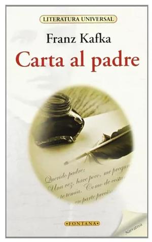 Carta al padre by Franz Kafka