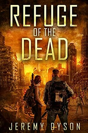 Refuge Of The Dead by Jeremy Dyson