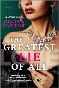 The Greatest Lie of All by Jillian Cantor