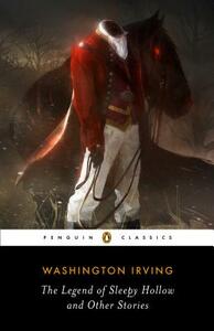 The Legend of Sleepy Hollow and Other Stories by Washington Irving