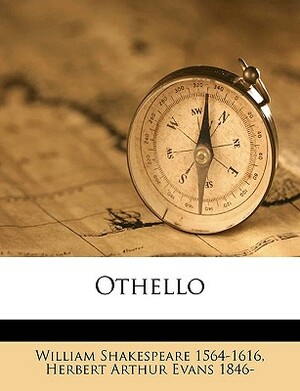 Othello by Herbert Arthur Evans, William Shakespeare