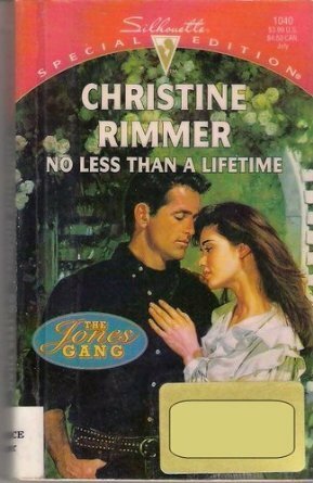 No Less Than a Lifetime by Christine Rimmer