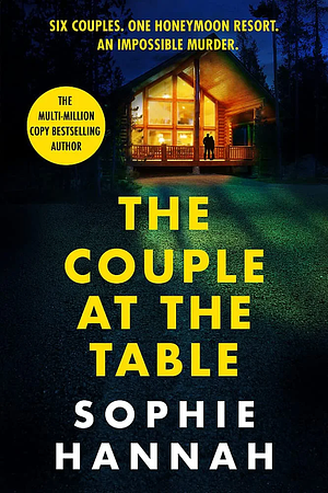 The Couple at the Table by Sophie Hannah