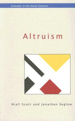 Altruism by Niall Scott, Jonathan Seglow