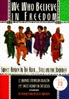 We Who Believe in Freedom by Sweet Honey in the Rock, Bernice Johnson Reagon