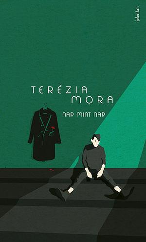 Nap mint nap by Terézia Mora