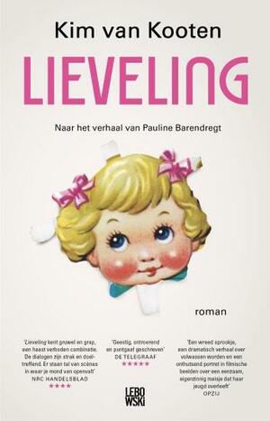 Lieveling by Kim van Kooten